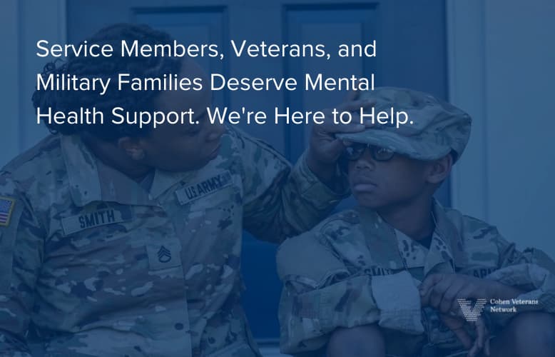 Service Members, Veterans, and Military Families Deserve Mental Health Support. We're Here to help.