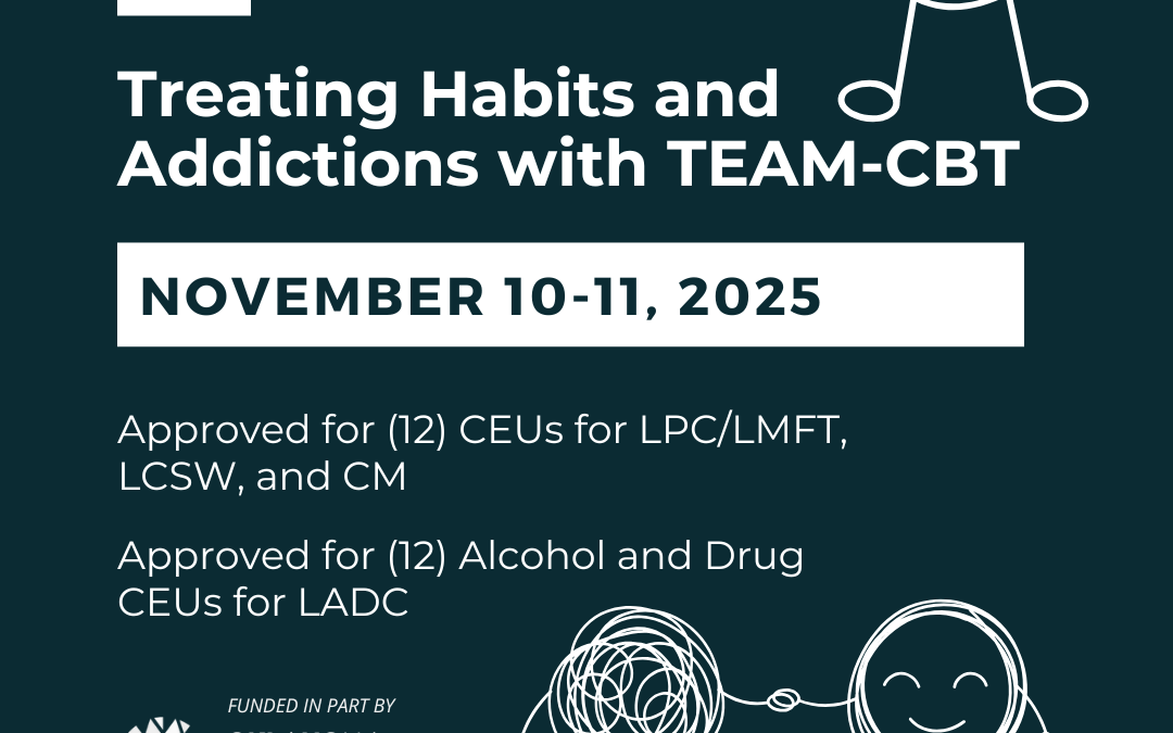 Treating Habits and Addictions with TEAM-CBT (2-DAY)